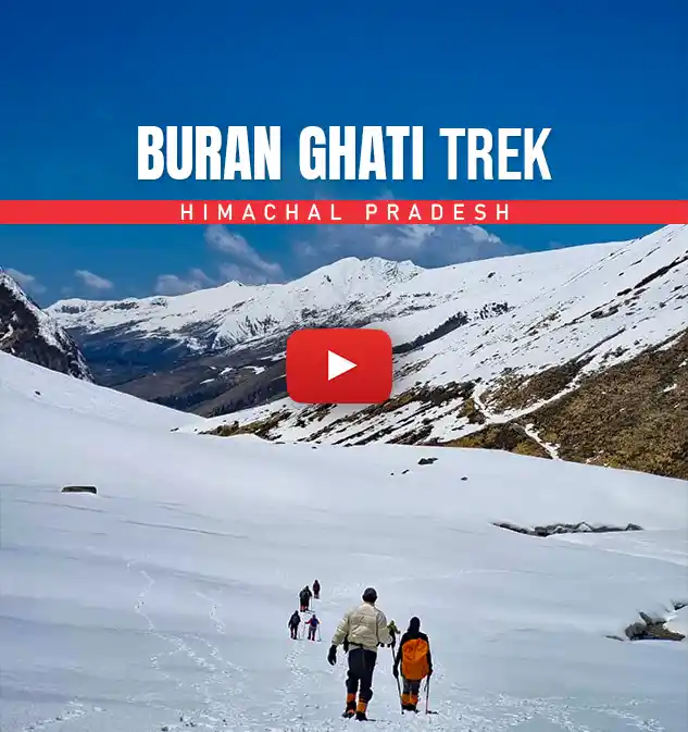 Buran Ghati Trek Informative Video